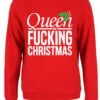 Queen Of Fucking Christmas Ladies Red Christmas Jumper