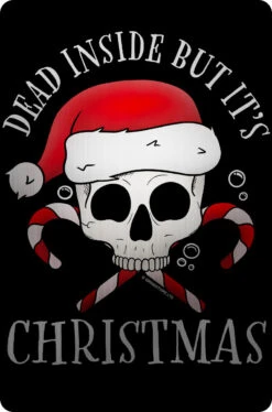 Dead Inside But It's Christmas Mirrored Greet Tin Card