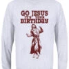 Go Jesus It's Your Birthday Men's Grey Christmas Jumper